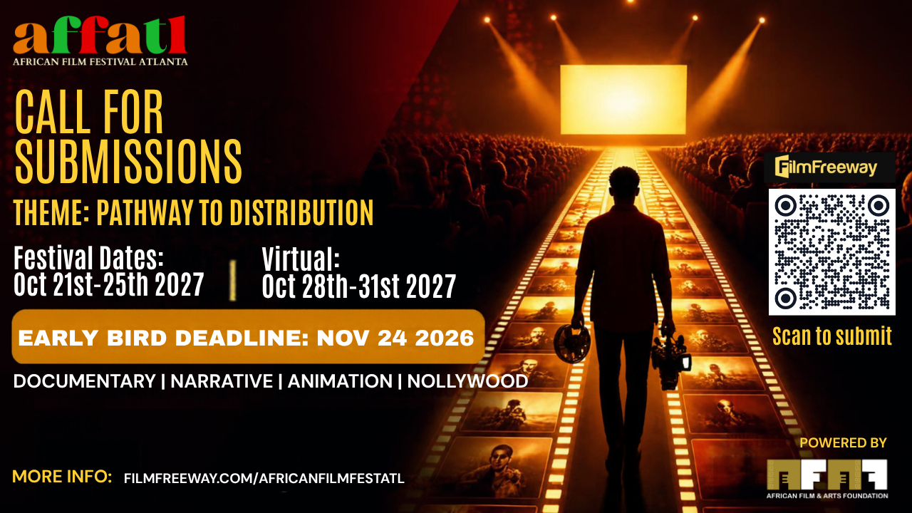 African Film Festival Atlanta 2027 Call for Submissions - Early bird